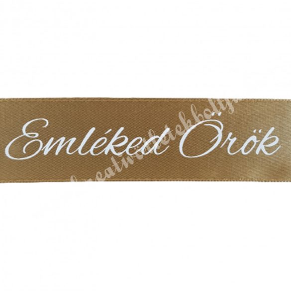 Kegyeleti szatén szalag, "Emléked örök", arany, 3 cm