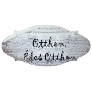 MDF tábla, "Otthon, Édes Otthon", 10x4,8 cm