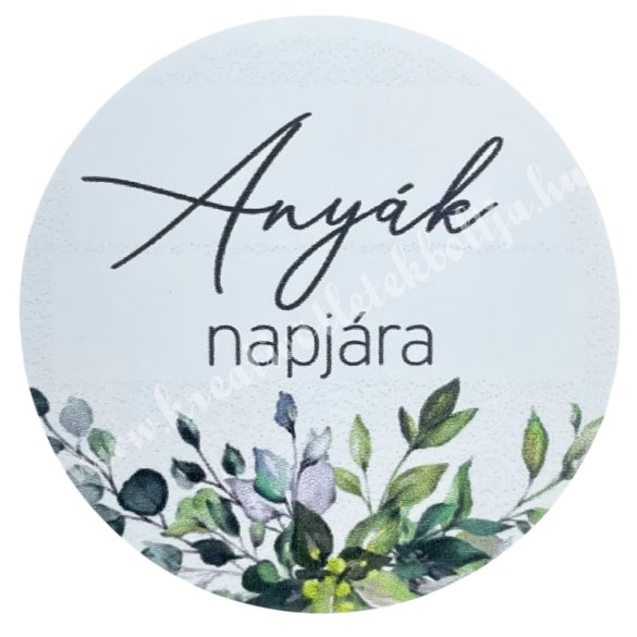 Matrica, kerek, Anyák napjára, 4,2 cm
