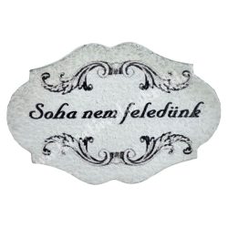 Dekorkarton tábla, Soha nem feledünk, 4,5x3 cm