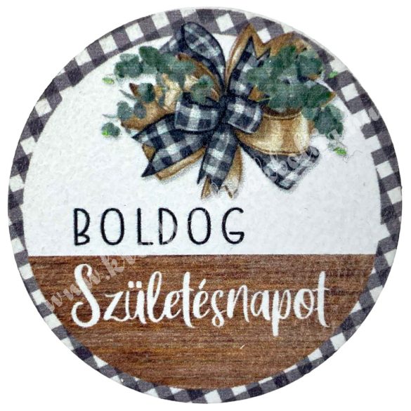 Fa tábla, kerek, Boldog Születésnapot, 5 cm