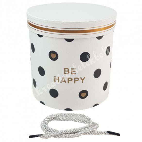 Henger alakú doboz, pöttyös, "Be Happy" felirattal, 17x17cm