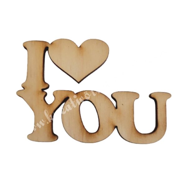 Fa felirat I love you, 6x4 cm