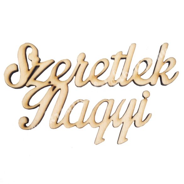Fa felirat Szeretlek Nagyi, 13x8 cm
