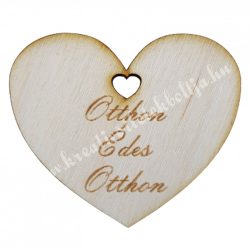   Fa szív felirattal, "Otthon édes otthon", 7,5x6,5 cm