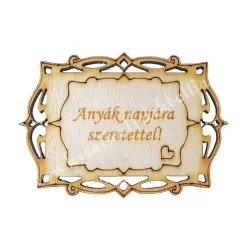 Fatábla Anyák napjára szeretettel