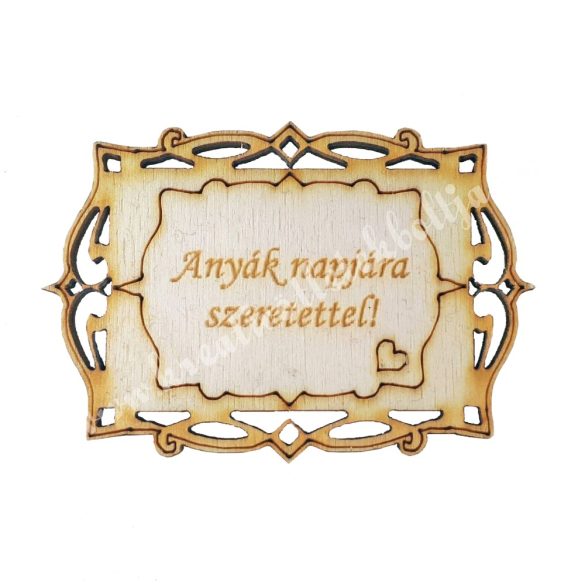 Fatábla Anyák napjára szeretettel