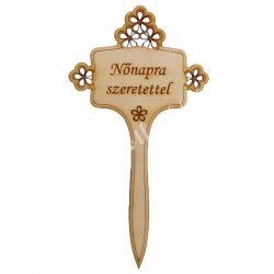   Fa tábla, betűzős, Nőnapra szeretettel felirattal, 9x17,5 cm