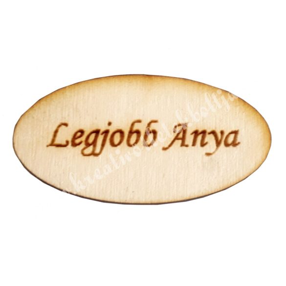 Fatábla ovális, Legjobb Anya