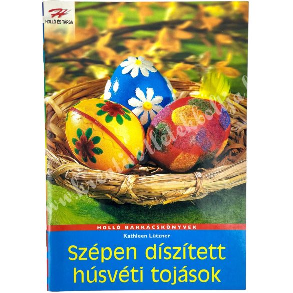 Szépen díszített húsvéti tojások könyv