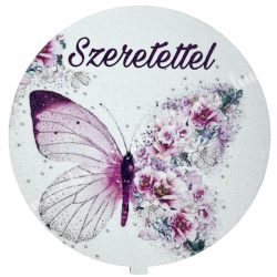 Mdf tábla, kerek, pillangó, Szeretettel felirattal, 6,5 cm