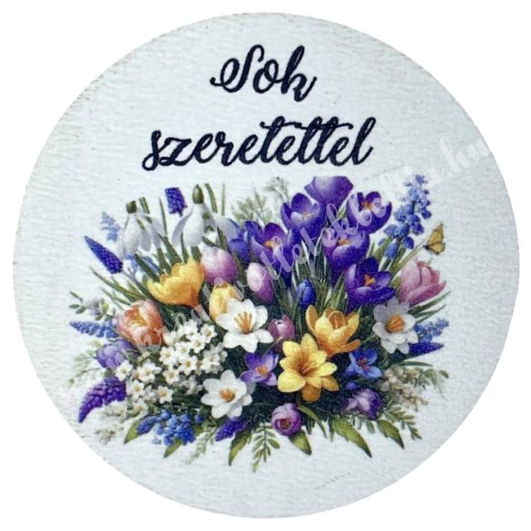 Mdf tábla, kerek, Sok szeretettel, 4,5 cm