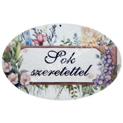 Mdf tábla, ovális, Sok szeretettel, 5,5x3,5 cm