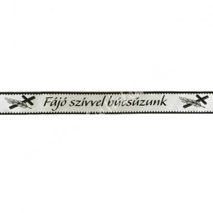 Kegyeleti szalag, "Fájó szívvel búcsúzunk", krém, 4 cm