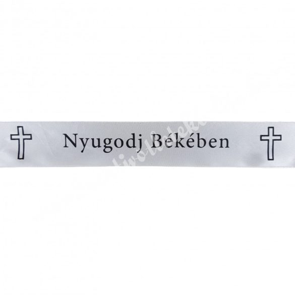 Kegyeleti szalag, "Nyugodj békében", fehér, 4 cm