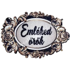 Mdf tábla, Emléked örök felirattal, 4,5x3,2 cm