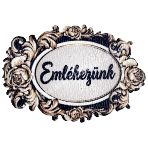 Mdf tábla, Emlékezünk, 4,5x3,2 cm