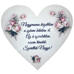 Mdf tábla, szív, "Nagymama közelében...", 13x12 cm