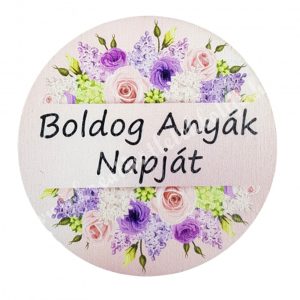 Fa tábla, kerek, "Boldog Anyák napját", 7 cm