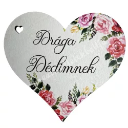 Fa tábla, szív, "Drága Dédimnek", 7,7x7 cm