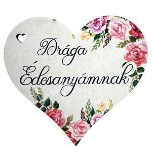 Fa tábla, szív, "Drága Édesanyámnak", 7,7x7 cm