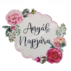 Fa tábla, "Anyák napjára", 7x6 cm