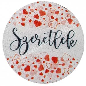Fa tábla, kerek, "Szeretlek", 3 cm 