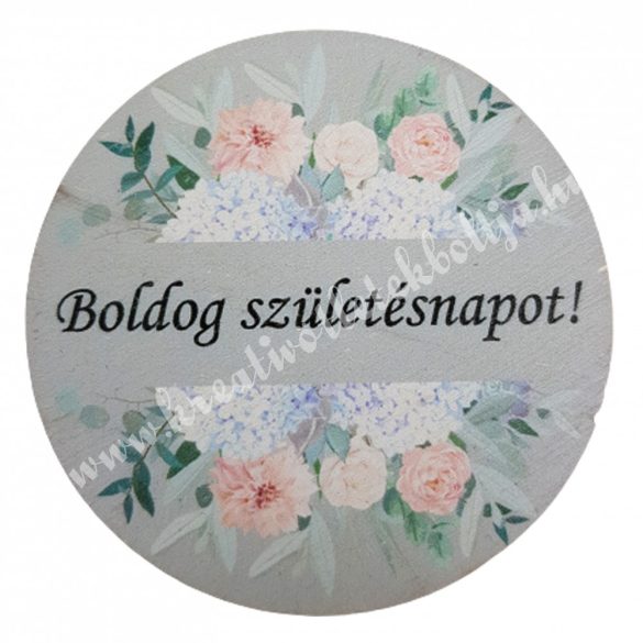 Fa tábla, kerek, szürke, "Boldog születésnapot", 7 cm