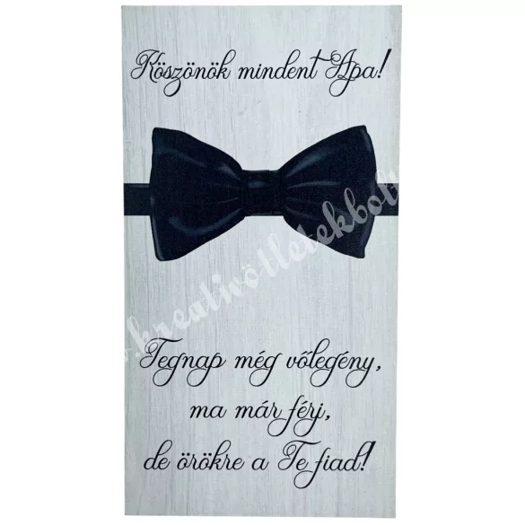 Fa tábla masnival, "Tegnap még vőlegény...", 7,5x14 cm
