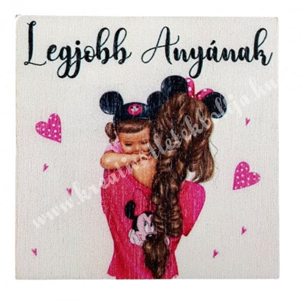 Fa tábla, "Legjobb Anyának", rózsaszín, 5,7x5,7 cm