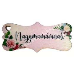 Fa tábla, "Nagymamámnak", 7,2x3,3 cm