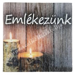 Fa tábla, négyzet, "Emlékezünk", 4,7 cm