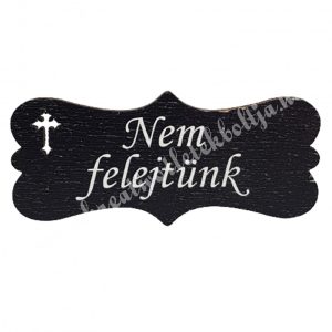 Fa tábla, Nem felejtünk, fekete, 7x3,2 cm