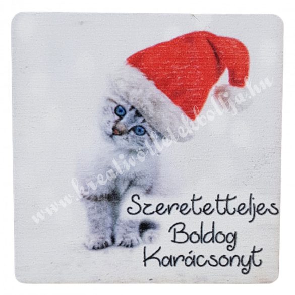Fa tábla, "Szeretetteljes Boldog Karácsonyt", cicával, négyzet, 5,7 cm