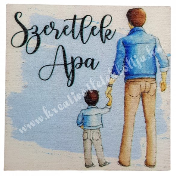Fa tábla, "Szeretlek Apa" kisfiúval, 5,8 cm