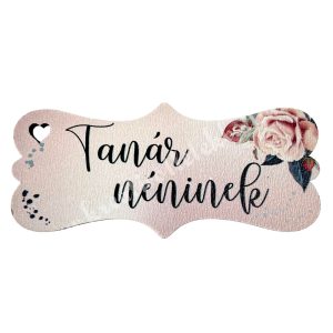 Fa tábla, "Tanár néninek", 7,2x3,3 cm