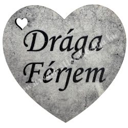 Fafigura, szív, Drága Férjem, szürke, 5x5 cm
