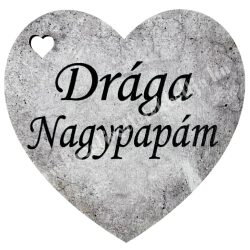 Fafigura, szív, Drága Nagypapám, szürke, 5x5 cm