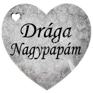 Fafigura, szív, Drága Nagypapám, szürke, 5x5 cm