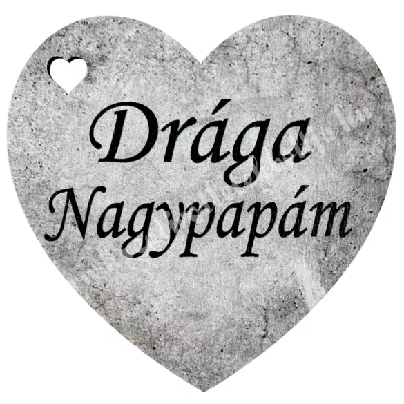 Fafigura, szív, Drága Nagypapám, szürke, 5x5 cm