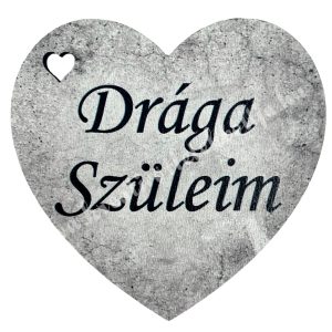 Fafigura, szív, Drága Szüleim, szürke, 5x5 cm