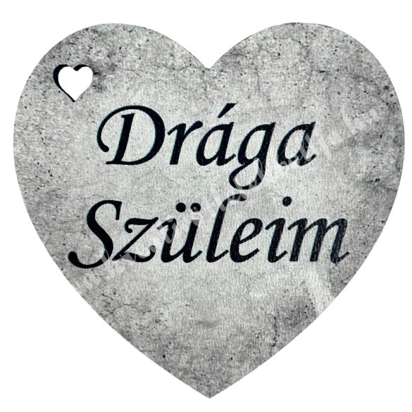 Fafigura, szív, Drága Szüleim, szürke, 5x5 cm