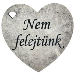 Fafigura, szív, Nem felejtünk, szürke, 5x5 cm