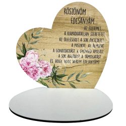   MDF tábla, talpas, "Köszönöm Édesanyám", 13x12,5 cm