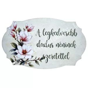 Mdf tábla, A legkedvesebb dadus néninek, 6,5x4 cm