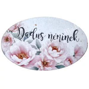 Mdf tábla, ovális, Dadus néninek, 4x2,5 cm