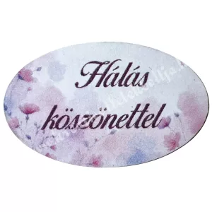 Mdf tábla, ovális, Hálás köszönettel, 4x2,5 cm
