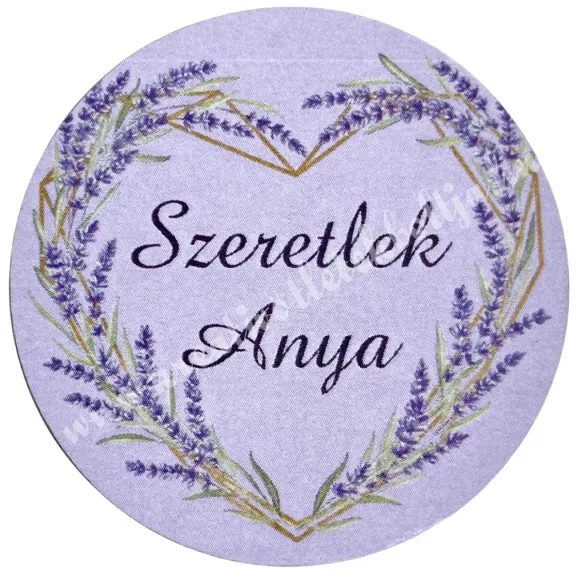 Mdf tábla, kerek, Szeretlek Anya, 5 cm