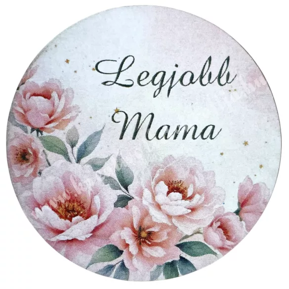 Mdf tábla, kerek, Legjobb Mama, 5 cm