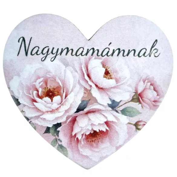 Mdf tábla, szív, Nagymamámnak felirattal, 5x5 cm
